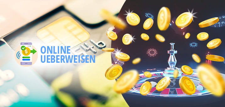 Onlineüberweisen Casino Bonus.