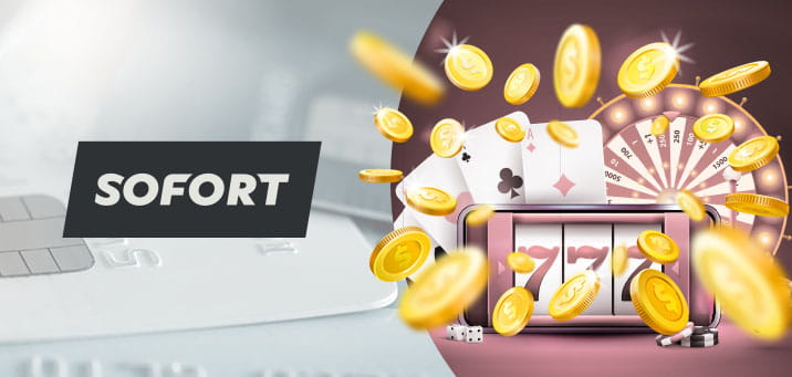 Sofort Casino Bonus.