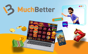 MuchBetter im Online Casino.